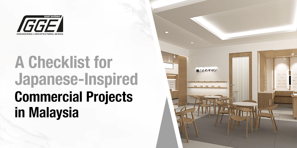 A Checklist for Japanese-Inspired Commercial Projects in Malaysia